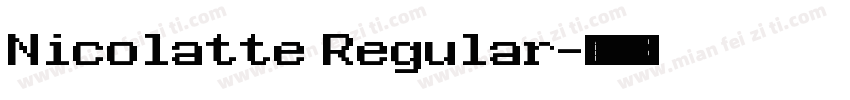 Nicolatte Regular字体转换
